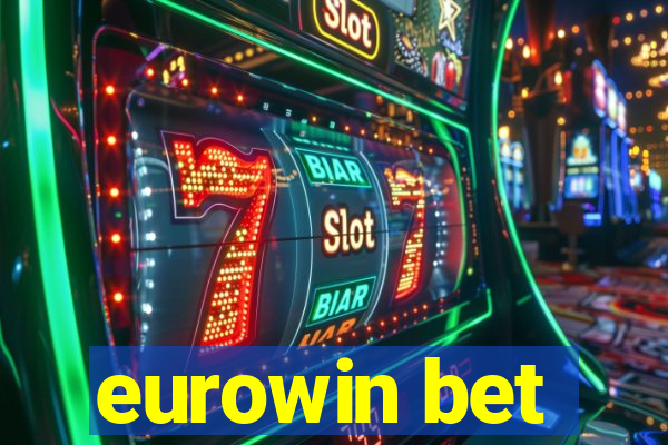 eurowin bet